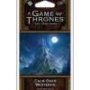 Cards-A Game of Thrones LCG: 2nd Edition - Calm Over Westeros Chapter Pack - Your Source for Gaming Essentials